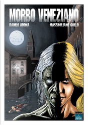 Morbo veneziano by Danilo Arona