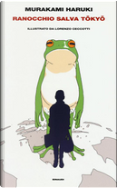 Ranocchio salva Tokyo by Haruki Murakami