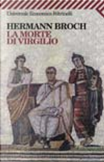 La morte di Virgilio by Hermann Broch