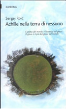 Achille nella terra di nessuno by Sergej Roic