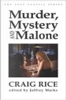 Murder, Mystery and Malone by Craig Rice, Rich Cragi