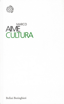 Cultura by Marco Aime