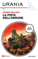 La pista dell'orrore by Roger Zelazny