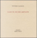 Case in cui ho abitato by Vittorio Gassman