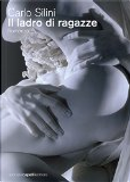 Il ladro di ragazze by Carlo Silini