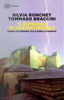 Il romanzo di Costantinopoli by Silvia Ronchey, Tommaso Braccini