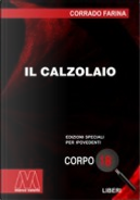 Il calzolaio. Ediz. per ipovedenti by Corrado Farina