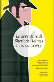 Le avventure di Sherlock Holmes by Sir Arthur Conan Doyle