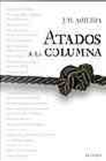 Atados a la columna by Jesús María Amilibia