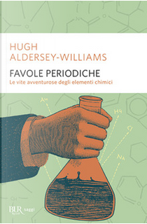 Favole periodiche by Hugh Aldersey-Williams