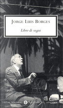 Libro di sogni by Jorge L. Borges
