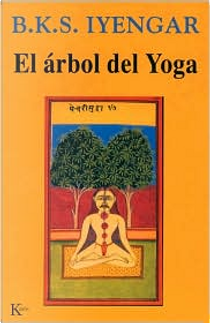 El arbol del yoga by B. K. S. Iyengar