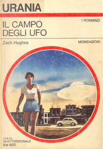 Il campo degli UFO by Zach Hughes