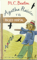 Agatha Raisin y el paseo mortal by M. C. Beaton