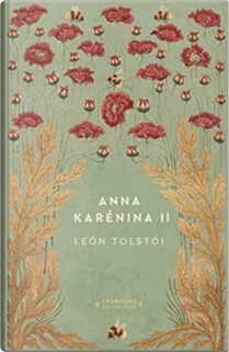 Anna Karénina II by Lev Nikolaevič Tolstoj