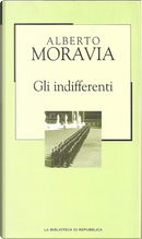 Gli indifferenti by Alberto Moravia