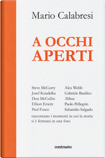A occhi aperti by Mario Calabresi