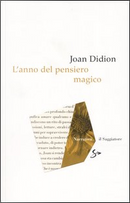 L'anno del pensiero magico by Joan Didion