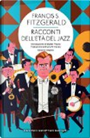 Racconti dell'età del jazz by Francis Scott Fitzgerald