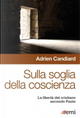 Sulla soglia della coscienza by Adrien Candiard