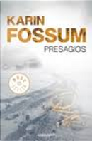 Presagios by Karin Fossum