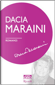 Romanzi by Dacia Maraini