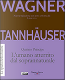 Tannhäuser by Quirino Principe, W. Richard Wagner