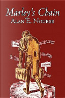 Marley's Chain by Alan E. Nourse