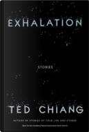 Exhalation by Ted Chiang