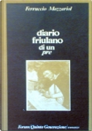 Diario friulano di un pre by Ferruccio Mazzariol