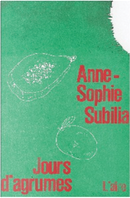 Jours d'agrumes by Anne-Sophie Subilia