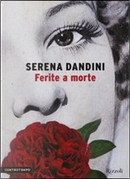Ferite a morte by Serena Dandini