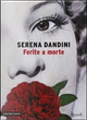 Ferite a morte by Maura Misiti, Serena Dandini