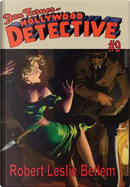 DAN TURNER HOLLYWOOD DETECTIVE by Robert Leslie Bellem
