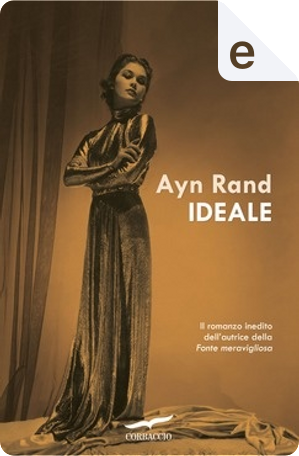 Ideale by Ayn Rand