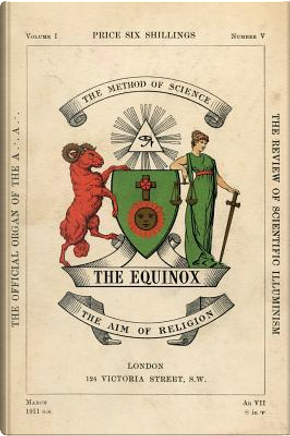 The Equinox by Aleister Crowley