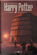 Harry Potter e l'Ordine della Fenice by J. K. Rowling