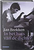 In het huis van de dichter by Jan Brokken
