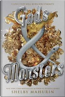 Gods & Monsters by Shelby Mahurin