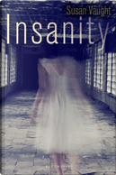Insanity by Susan Vaught