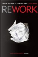 Rework by David Heinemeier Hansson, Jason Fried
