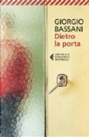 Dietro la porta by Giorgio Bassani