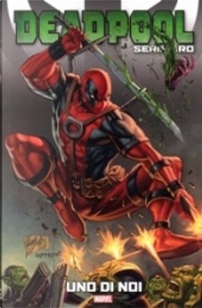 Deadpool: Serie oro vol. 2 by Daniel Way