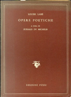 Opere poetiche by Louise Labé