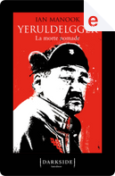 Yeruldelgger Vol.3 by Ian Manook