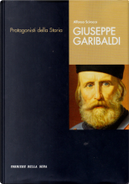 Giuseppe Garibaldi by Alfonso Scirocco