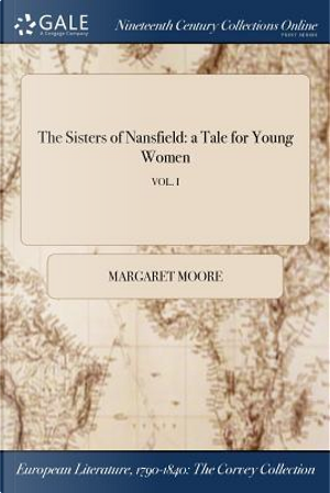 The Sisters of Nansfield by Margaret Moore