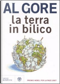 La Terra in bilico by Al Gore