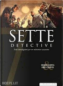 Sette detective by Eric Canete, Herik Hanna