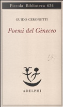 Poemi del Gineceo by Guido Ceronetti